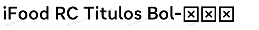 iFood RC Titulos Bol字体转换